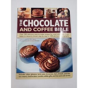 Chocolate & Coffee Bible Hardcover Cookbook Hermes House Recipes Techniques